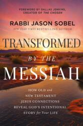 Transformed by the Messiah (ISBN: 9781400338443)