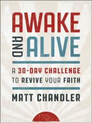 Awake and Alive (ISBN: 9781400249435)