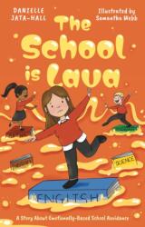 The School is Lava (ISBN: 9781399830416)