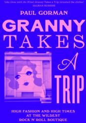 Granny Takes a Trip (ISBN: 9781399623612)