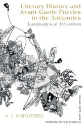 Literary History and Avant-Garde Poetics in the Antipodes (ISBN: 9781399526838)