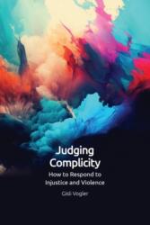 Judging Complicity (ISBN: 9781399522502)