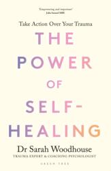 The Power of Self-Healing (ISBN: 9781399424394)