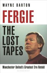 Fergie: The Lost Tapes (ISBN: 9781399420396)