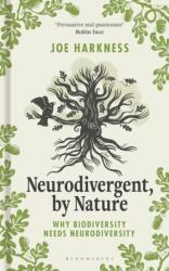 Neurodivergent, By Nature - HARKNESS JOE (ISBN: 9781399413367)
