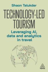 Technology-Led Tourism (ISBN: 9781398625303)