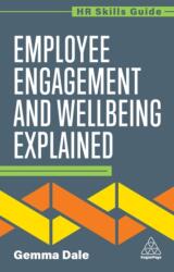 Employee Engagement and Wellbeing Explained (ISBN: 9781398624504)