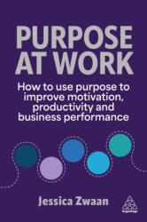 Purpose and Work (ISBN: 9781398621947)