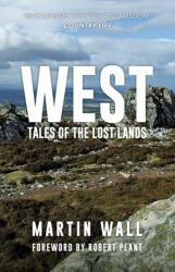 West: Tales of the Lost Lands (ISBN: 9781398129061)