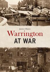Warrington at War (ISBN: 9781398122451)