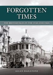 Forgotten Times (ISBN: 9781398121355)