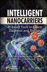 Intelligent Nanocarriers (ISBN: 9781394384860)