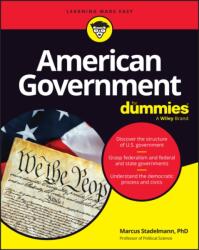 American Government For Dummies (ISBN: 9781394375745)