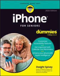 iPhone for Seniors for Dummies, 2026 Edition - Spivey, Dwight (ISBN: 9781394373925)