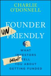 Founder Unfriendly (ISBN: 9781394369874)