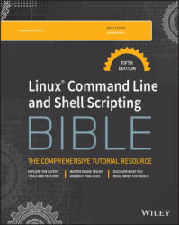 Linux Command Line and Shell Scripting Bible - Blum, Richard, Bresnahan, Christine (ISBN: 9781394364947)