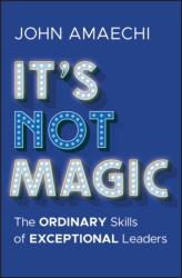 It's Not Magic (ISBN: 9781394338276)