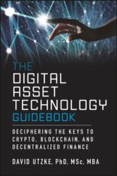 The Digital Asset Technology Guidebook (ISBN: 9781394319596)