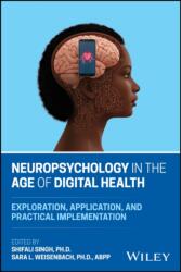 Neuropsychology in the Age of Digital Health (ISBN: 9781394295401)