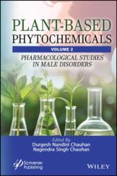 Plant-Based Phytochemicals, Volume 2 (ISBN: 9781394272150)