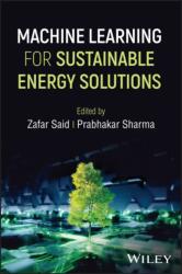 Machine Learning for Sustainable Energy Solutions (ISBN: 9781394267408)