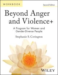 Beyond Anger and Violence (ISBN: 9781394241316)