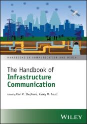 The Handbook of Infrastructure Communication (ISBN: 9781394236824)