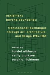 Exhibitions Beyond Boundaries (ISBN: 9781350568310)