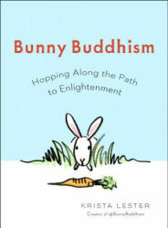 Bunny Buddhism - Krista Lester (2014)