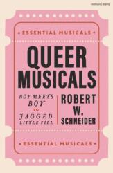Queer Musicals (ISBN: 9781350506473)