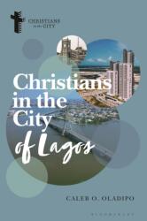 Christians in the City of Lagos (ISBN: 9781350401273)