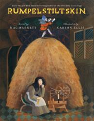 Rumpelstiltskin - Carson Ellis (ISBN: 9781338673852)