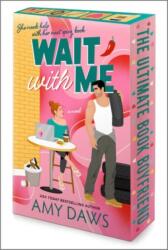 Wait with Me - DAWS AMY (ISBN: 9781335219985)