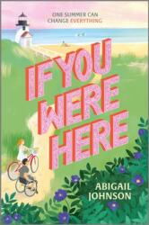 If You Were Here (ISBN: 9781335014108)
