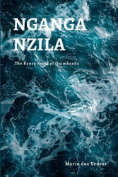NGANGA NZILA - Mario dos Ventos (ISBN: 9781326436285)
