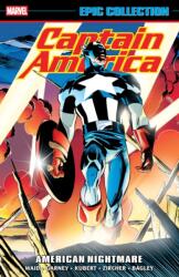 Captain America Epic Collection: American Nightmare (ISBN: 9781302965273)