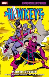 Hawkeye Epic Collection: Marked For Death (ISBN: 9781302965198)
