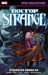 Doctor Strange Epic Collection: Strangers Among Us (ISBN: 9781302965174)