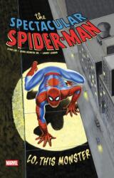 Spectacular Spider-Man: Lo, This Monster Treasury Edition (ISBN: 9781302965051)