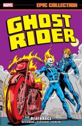Ghost Rider Epic Collection: Deathrace (ISBN: 9781302960575)