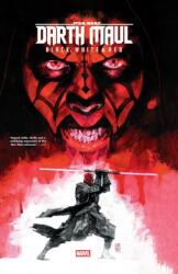 Star Wars: Darth Maul - Black, White & Red (ISBN: 9781302954949)