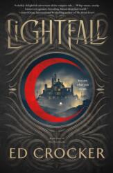 The Lightfall (ISBN: 9781250895813)