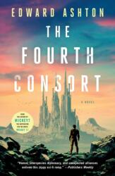 Fourth Consort (ISBN: 9781250885777)
