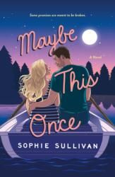 Maybe This Once (ISBN: 9781250875877)