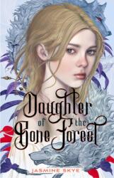 Daughter of the Bone Forest (ISBN: 9781250872425)
