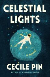 Celestial Lights (ISBN: 9781250863492)