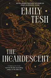 Incandescent (ISBN: 9781250835031)