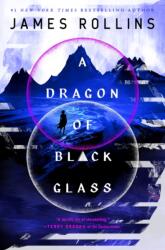 Dragon of Black Glass (ISBN: 9781250768186)