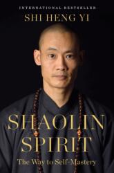 Shaolin Spirit (ISBN: 9781250427496)