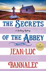 The Secrets of the Abbey (ISBN: 9781250423702)